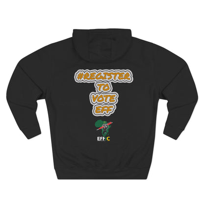 Wear the Revolution: Your #registertovoteeff Fighter's Hoodie